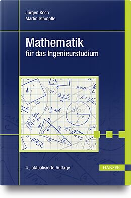 Fester Einband Mathematik für das Ingenieurstudium von Jürgen Koch, Martin Stämpfle