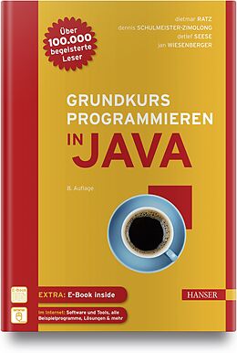 Set mit div. Artikeln (Set) Grundkurs Programmieren in Java von Dietmar Ratz, Dennis Schulmeister-Zimolong, Detlef Seese