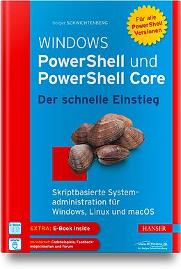 Set mit div. Artikeln (Set) Windows PowerShell und PowerShell Core - Der schnelle Einstieg von Holger Schwichtenberg