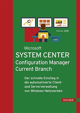 E-Book (pdf) Microsoft System Center Configuration Manager Current Branch von Thomas Joos