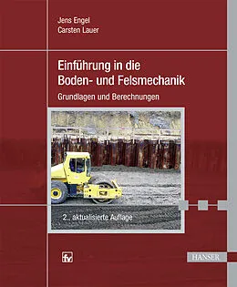 E-Book (pdf) Einführung in die Boden- und Felsmechanik von Jens Engel, Carsten Lauer
