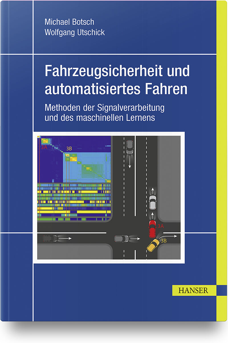 Fahrzeugsicherheit und automatisiertes Fahren