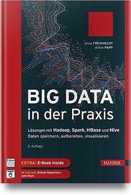 Set mit div. Artikeln (Set) Big Data in der Praxis von Jonas Freiknecht, Stefan Papp