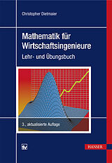 E-Book (pdf) Mathematik für Wirtschaftsingenieure von Christopher Dietmaier