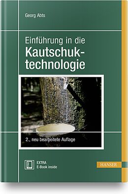 Fester Einband Einführung in die Kautschuktechnologie von Georg Abts