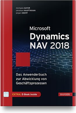 Set mit div. Artikeln (Set) Microsoft Dynamics NAV 2018 von Michaela Gayer, Christian Hauptmann, Jürgen Ebert