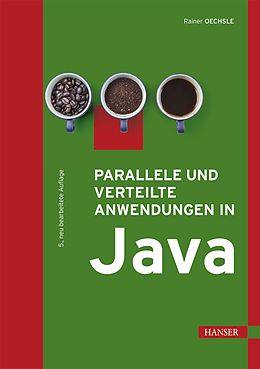 E-Book (pdf) Parallele und verteilte Anwendungen in Java von Rainer Oechsle