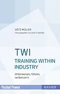 E-Book (pdf) TWI - Training Within Industry von Götz Müller