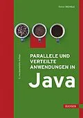 E-Book (epub) Parallele und verteilte Anwendungen in Java von Rainer Oechsle