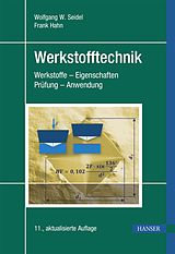 E-Book (pdf) Werkstofftechnik von Wolfgang W. Seidel, Frank Hahn