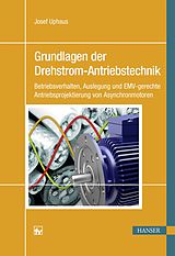 E-Book (pdf) Grundlagen der Drehstrom-Antriebstechnik von Josef Uphaus