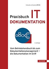 E-Book (pdf) Praxisbuch IT-Dokumentation von Manuela Reiss, Georg Reiss