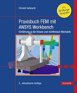 E-Book (pdf) Praxisbuch FEM mit ANSYS Workbench von Christof Gebhardt