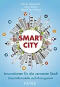 E-Book (pdf) Smart City von Oliver Gassmann, Jonas Böhm, Maximilian Palmié