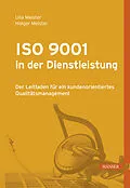 E-Book (epub) ISO 9001 in der Dienstleistung von Holger Meister, Ulla Meister