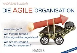 E-Book (epub) Die agile Organisation von Andreas Slogar
