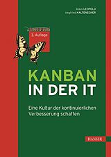 E-Book (epub) Kanban in der IT von Klaus Leopold, Siegfried Kaltenecker