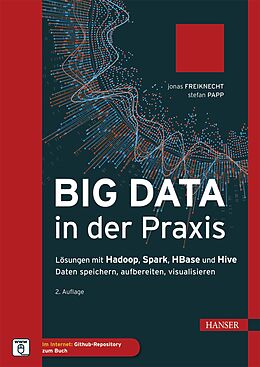 E-Book (epub) Big Data in der Praxis von Jonas Freiknecht, Stefan Papp