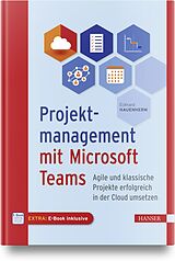 Set mit div. Artikeln (Set) Projektmanagement mit Microsoft Teams von Eckhard Hauenherm