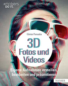E-Book (epub) 3D-Fotos und -Videos von Günter Pomaska