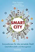 E-Book (epub) Smart City von Oliver Gassmann, Jonas Böhm, Maximilian Palmié