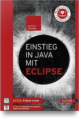 Set mit div. Artikeln (Set) Einstieg in Java mit Eclipse von Bernhard Steppan
