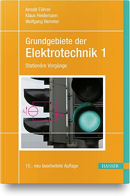Fester Einband Grundgebiete der Elektrotechnik von Arnold Führer, Klaus Heidemann, Wolfgang Nerreter