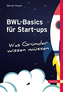 E-Book (pdf) BWL-Basics für Start-ups von Werner Pepels