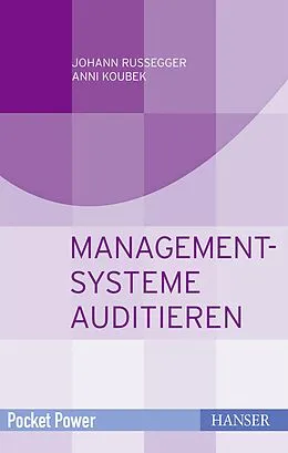 E-Book (pdf) Managementsysteme auditieren von Johann Rußegger, Anni Koubek