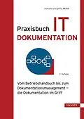 E-Book (epub) Praxisbuch IT-Dokumentation von Manuela Reiss, Georg Reiss
