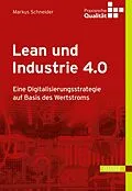 E-Book (epub) Lean und Industrie 4.0 von Markus Schneider