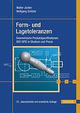 E-Book (pdf) Form- und Lagetoleranzen von Walter Jorden, Wolfgang Schütte