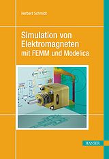 E-Book (pdf) Simulation von Elektromagneten mit FEMM und Modelica von Herbert Schmidt