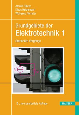 E-Book (pdf) Grundgebiete der Elektrotechnik von Arnold Führer, Klaus Heidemann, Wolfgang Nerreter