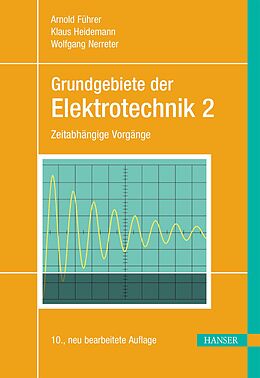 E-Book (pdf) Grundgebiete der Elektrotechnik von Arnold Führer, Klaus Heidemann, Wolfgang Nerreter