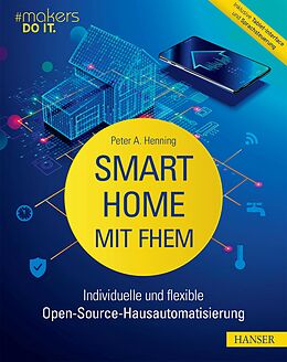 E-Book (pdf) Smart Home mit FHEM von Peter A. Henning