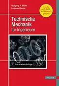 E-Book (pdf) Technische Mechanik für Ingenieure von Wolfgang H. Müller, Ferdinand Ferber
