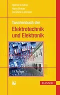 E-Book (pdf) Taschenbuch der Elektrotechnik und Elektronik von Helmut Lindner, Harry Brauer, Constans Lehmann