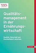 E-Book (pdf) Qualitätsmanagement in der Ernährungswirtschaft von Sabine Bornkessel, Gerhard Igl, Johann Janssen