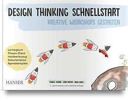 Fester Einband Design Thinking Schnellstart von Isabell Osann, Lena Mayer, Inga Wiele