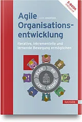 Fester Einband Agile Organisationsentwicklung von Judith Andresen