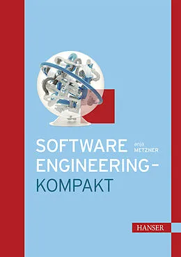 E-Book (pdf) Software Engineering - kompakt von Anja Metzner
