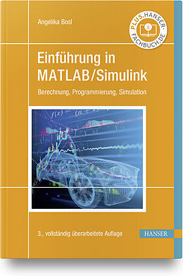 Fester Einband Einführung in MATLAB/Simulink von Angelika Bosl