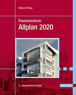 E-Book (pdf) Praxishandbuch Allplan 2020 von Markus Philipp