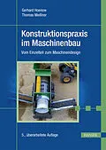 E-Book (pdf) Konstruktionspraxis im Maschinenbau von Gerhard Hoenow, Thomas Meißner