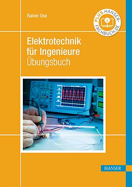 E-Book (pdf) Elektrotechnik für Ingenieure von Rainer Ose