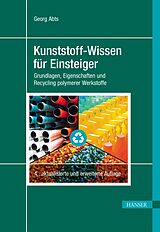 E-Book (pdf) Kunststoff-Wissen für Einsteiger von Georg Abts