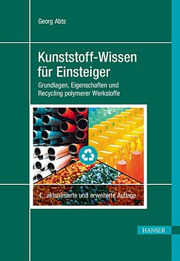 E-Book (pdf) Kunststoff-Wissen für Einsteiger von Georg Abts