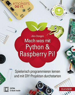 E-Book (epub) Mach was mit Python &amp; Raspberry Pi! von Jörn Donges