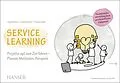 E-Book (pdf) Service Learning - Persönlichkeitsentwicklung durch gesellschaftliches Engagement von Tanja Reimer, Isabell Osann, Frauke Godat